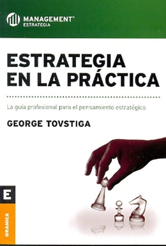 Estrategia en la Practica | George Tovstiga