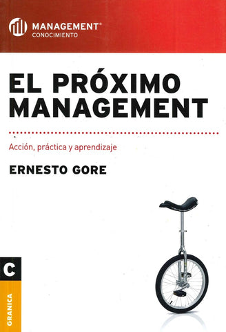 El Próximo management | Ernesto Gore