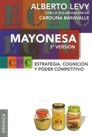 Mayonesa 3ra Versión | Alberto Levy