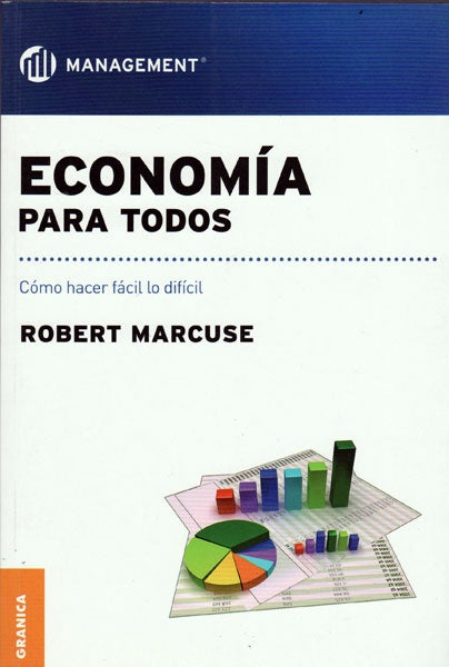 Economía para todos | Robert Marcuse