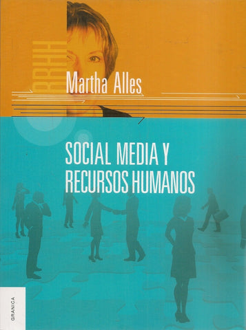 SOCIAL MEDIA Y RECURSOS HUMANOS.. | Martha Alicia Alles