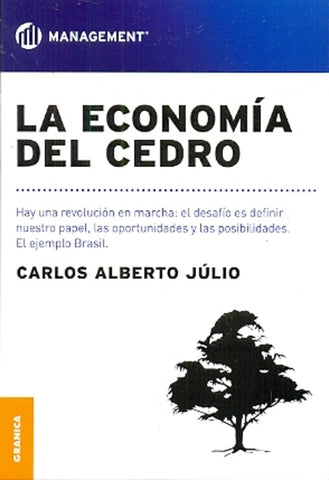 La Economía del cedro | Carlos Alberto Júlio