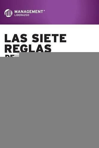Las Siete Reglas del Storytelling | Sadowsky, Rohe