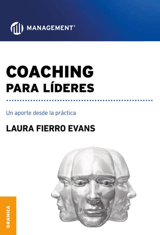 COACHING PARA LÍDERES.. | Laura Fierro Evans