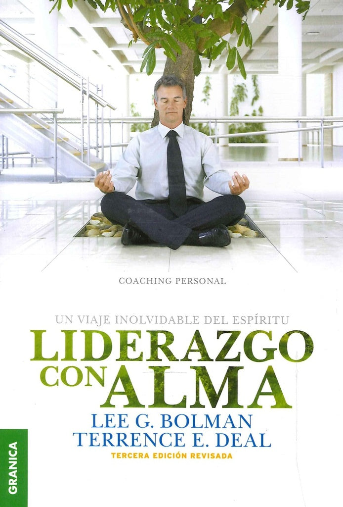 Liderazgo con alma | Bolman, Deal