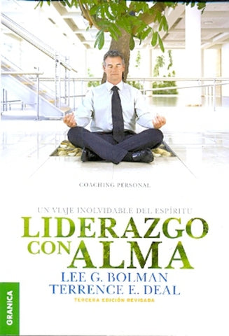 Liderazgo con alma | Bolman, Deal