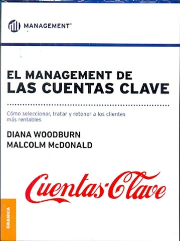 El management de las cuentas clave | Woodburn, McDonald