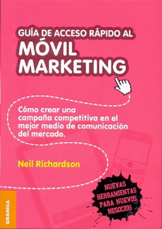 **Guía de acceso rápido al móvil marketing * | Neil Richardson