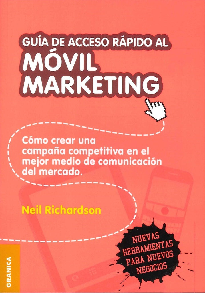 Guía de acceso rápido al móvil marketing | Neil Richardson