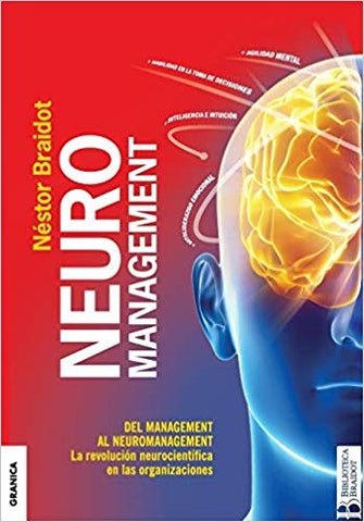 Neuromanagement | Néstor Braidot