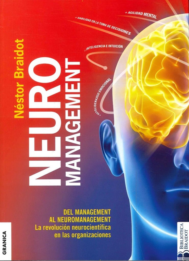 NEUROMANAGEMENT*.. | NestorP. Braidot