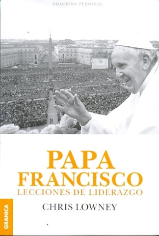 Papa Francisco | Chris Lowney