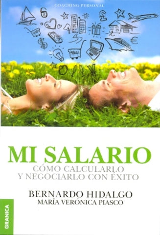 Mi salario | Bernardo Hidalgo