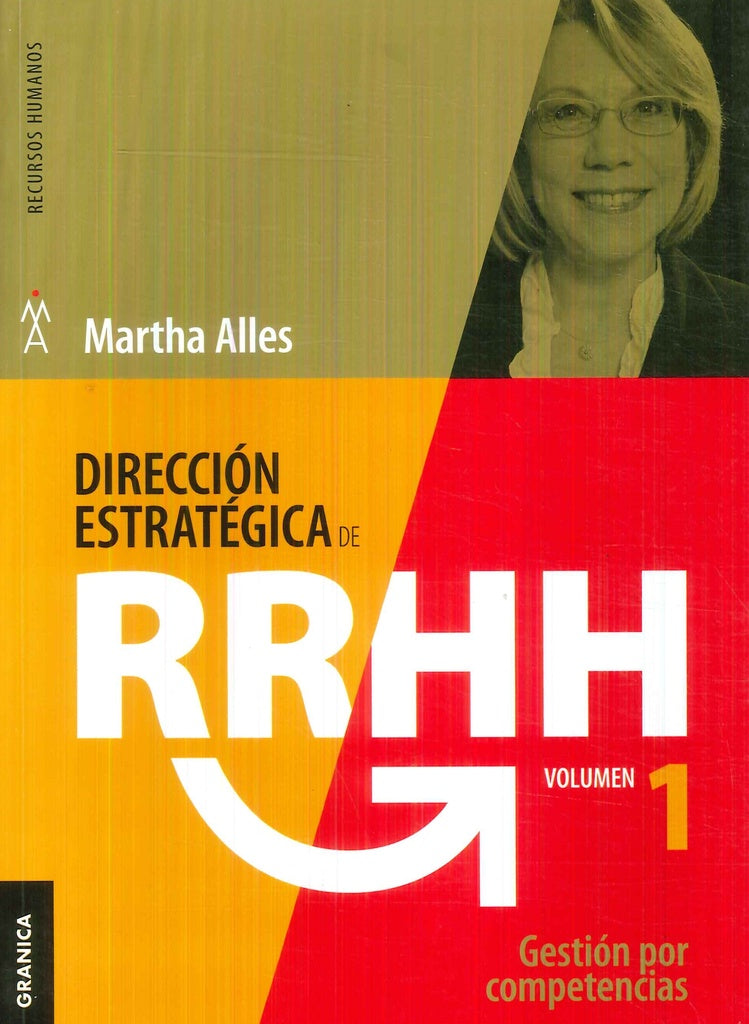 Dirección Estratégica de RR.HH. Vol I | MARTHA ALLES
