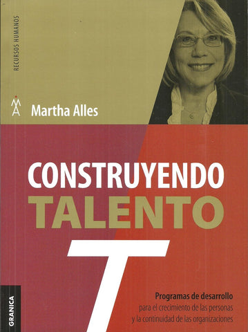 Construyendo talento | Martha Alicia Alles