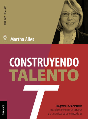 Construyendo talento | Martha Alicia Alles