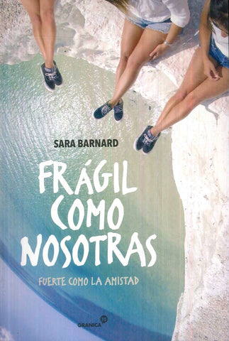 Frágil como nosotras | Sara Bernard