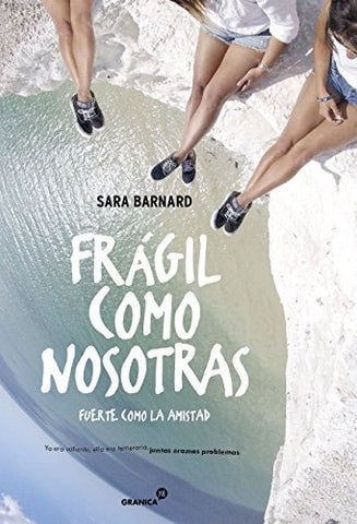 Frágil como nosotras | Sara Bernard