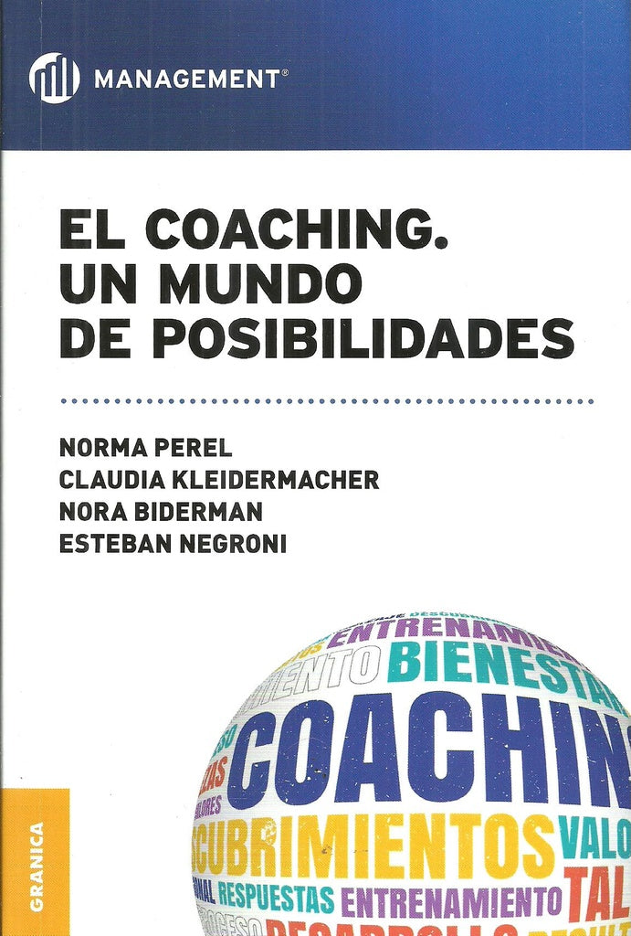 El Coaching | Perel, Biderman y otros
