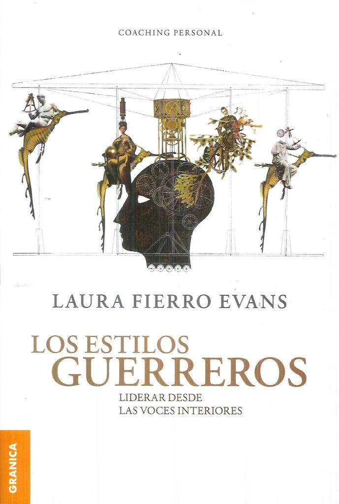 LOS ESTILOS GUERREROS.. | Laura Fierro Evans