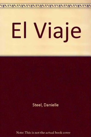 El viaje* | Danielle Steel