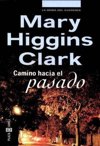 Camino hacia el pasado