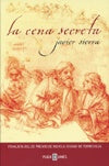 LA CENA SECRETA | Javier Sierra