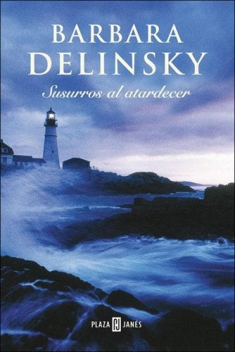 SUSURROS AL ATARDECER.. | Delinsky, Galván