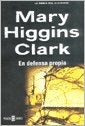 En defensa propia *.C | Mary Higgins Clark