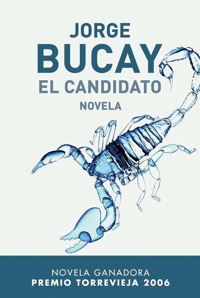 EL CANDIDATO*.. | Jorge Bucay
