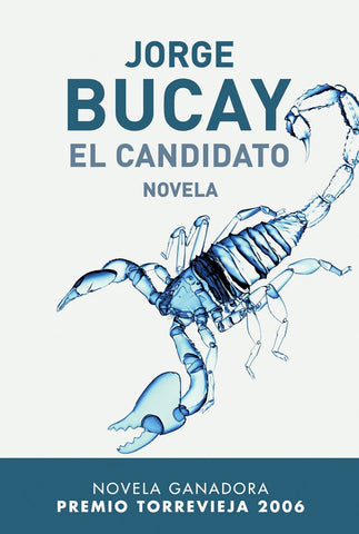 EL CANDIDATO*.. | Jorge Bucay