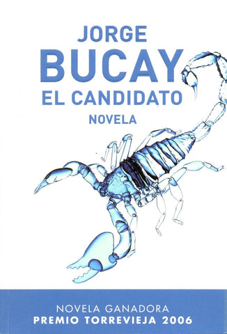EL CANDIDATO*.. | Jorge Bucay