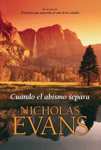 Cuando el abismo separa | Nicholas Evans