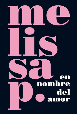 En nombre del amor | Melissa Panarello