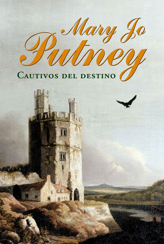 CAUTIVOS DEL DESTINO * | Mary Jo Putney
