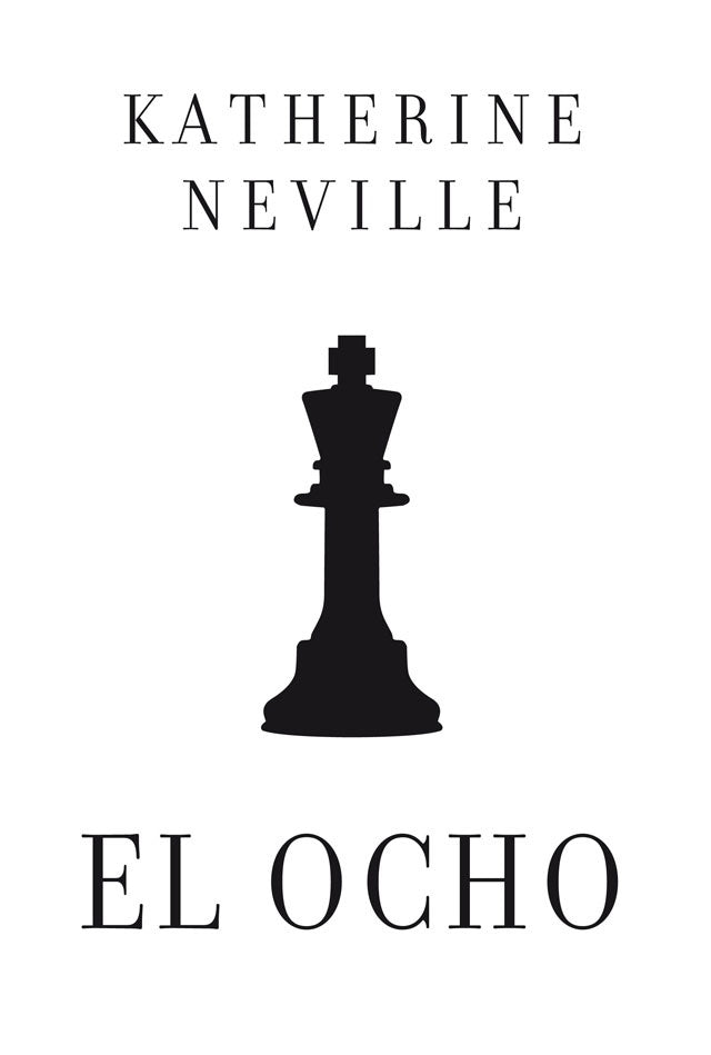 EL OCHO.. | Katherine Neville
