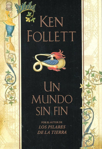 UN MUNDO SIN FIN*.. | Ken Follett