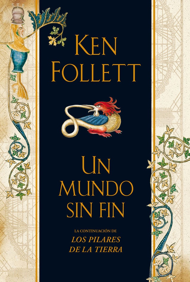 UN MUNDO SIN FIN.. | Ken Follett