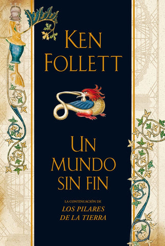 UN MUNDO SIN FIN.. | Ken Follett