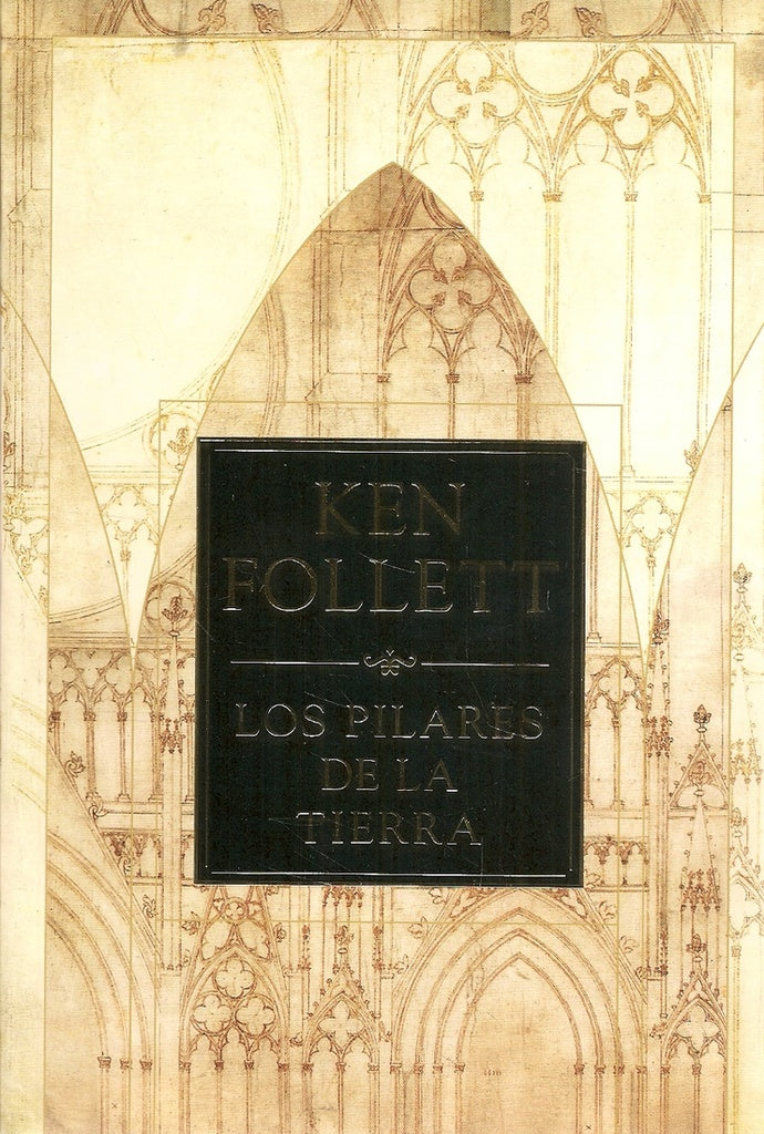Los pilares de la tierra | Ken Follett