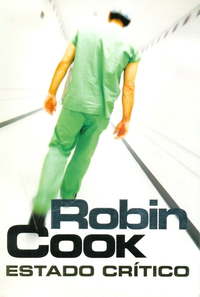 Estado critico | Robin Cook