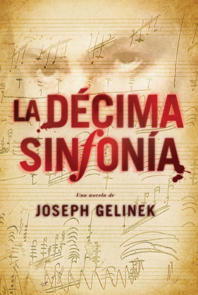 LA DÉCIMA SINFONÍA | Joseph Gelinek