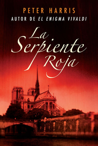 LA SERPIENTE ROJA.. | Peter Harris