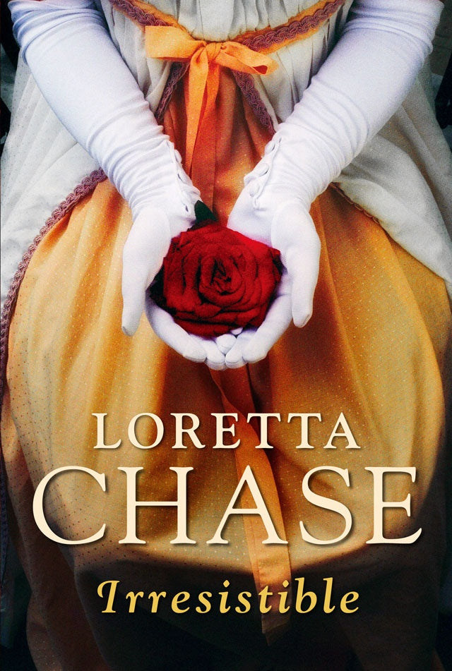IRRESISTIBLE.. | Loretta Chase