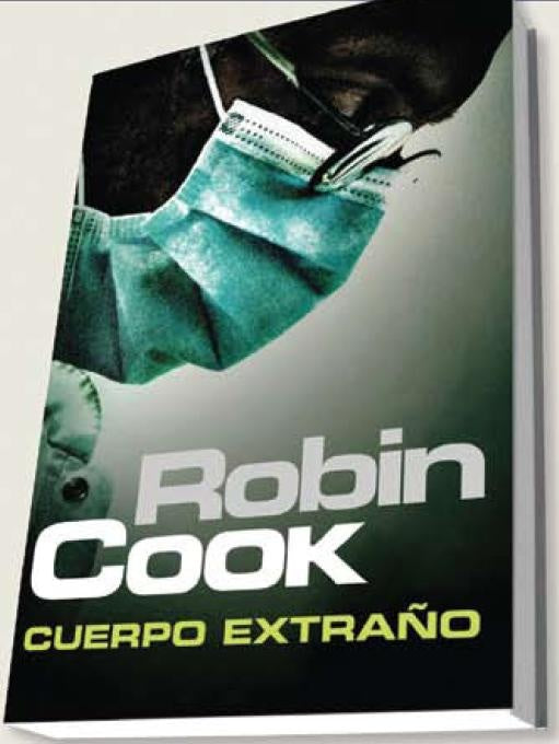 cuerpo extraño | Robin Cook