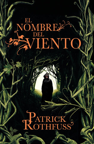 El nombre del viento | Rothfuss, Ortega