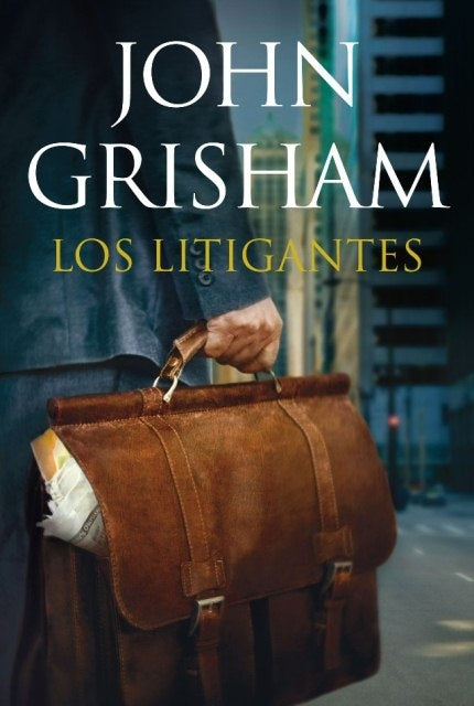 Los litigantes | John Grisham