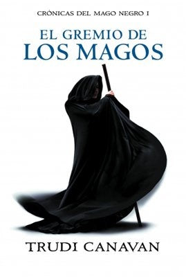 EL GREMIO DE LOS MAGOS OFERTA | trudi Canavan
