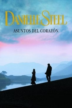 ASUNTOS DEL CORAZON*.C | Danielle Steel