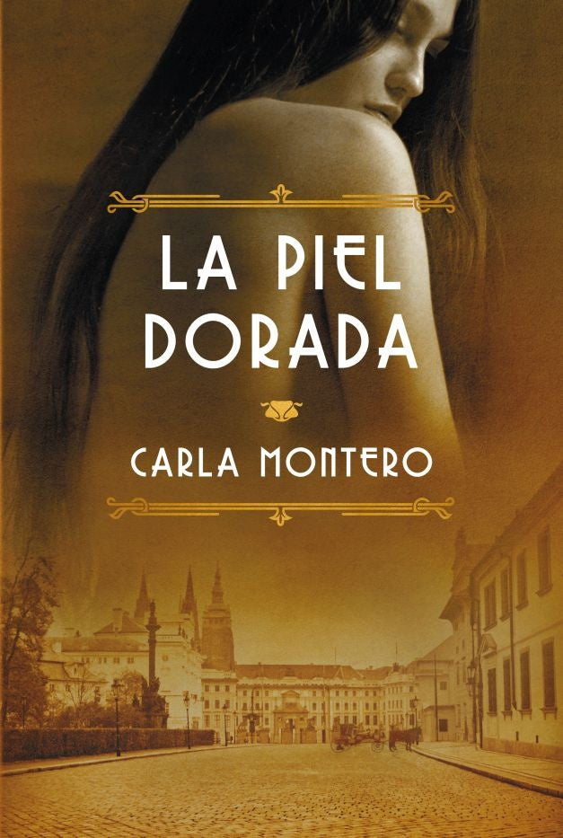LA PIEL DORADA OFERTA * | Carla Montero